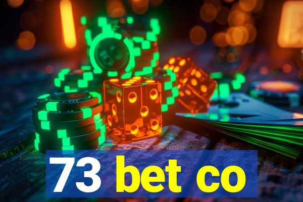 73 bet co